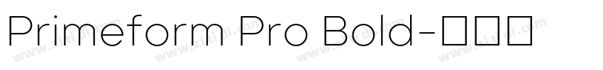 Primeform Pro Bold字体转换